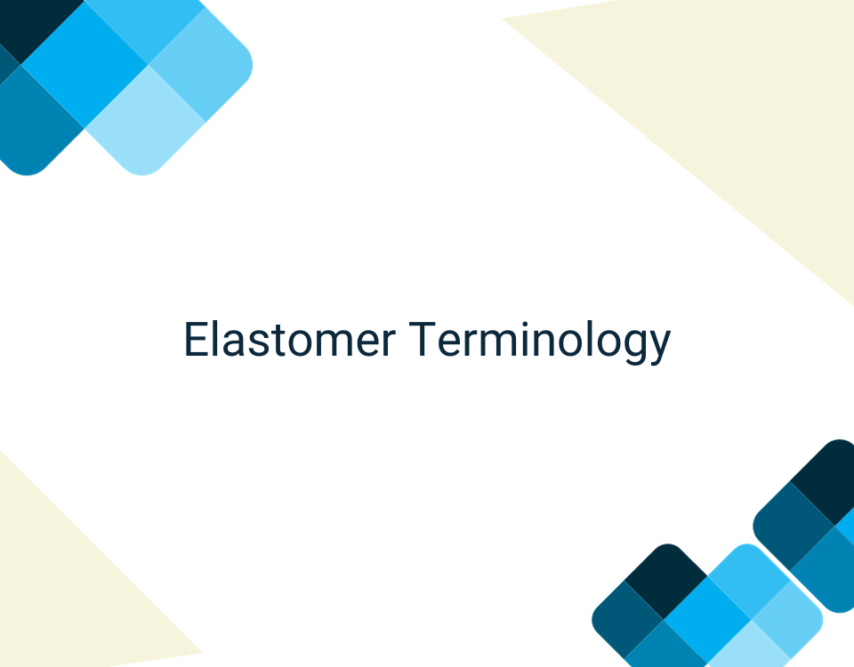 Elastomer Terminology- Target Seal
